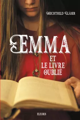 Couverture du produit · Emma et le livre oublié