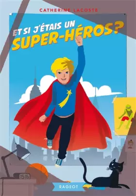 Couverture du produit · Et si j'étais un super-héros ?