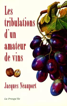 Couverture du produit · Les tribulations d'un amateur de vins