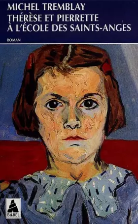 Couverture du produit · Thérèse et Pierrette à l'école des Saints-Anges