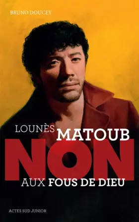 Couverture du produit · Lounès Matoub : "Non aux fous de Dieu"