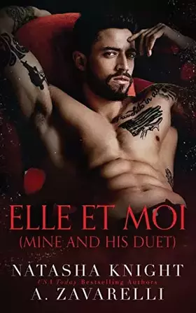 Couverture du produit · Elle et moi (Mine & His Romantic Duet) (French Edition)