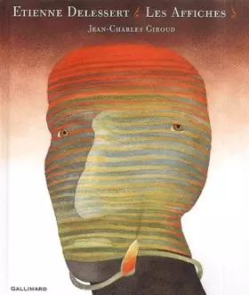 Couverture du produit · Etienne Delessert : Les Affiches