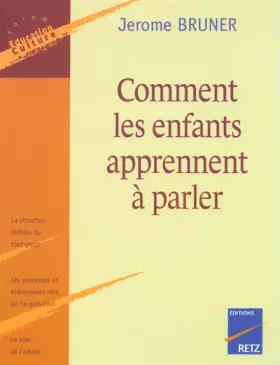 Couverture du produit · Comment les enfants apprennent à parler