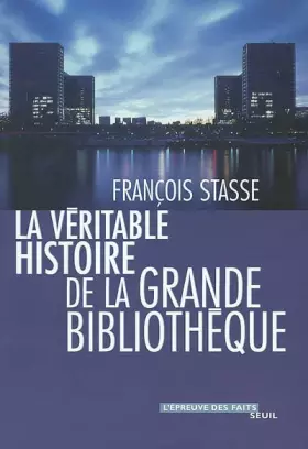 Couverture du produit · La Véritable Histoire de la Grande Bibliothèque