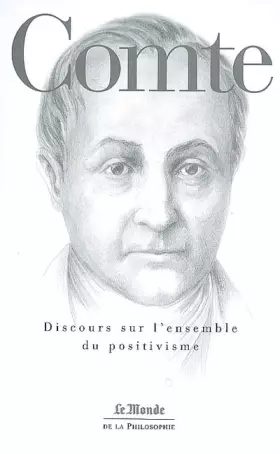 Couverture du produit · Discours sur l'ensemble du positivisme