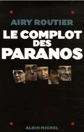 Couverture du produit · Le complot des paranos