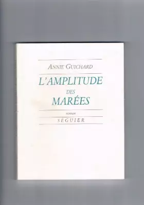 Couverture du produit · L'amplitude des marées