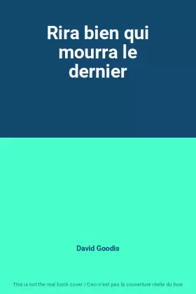 Couverture du produit · Rira bien qui mourra le dernier