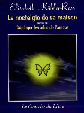 Couverture du produit · La Nostalgie de sa maison, suivi deDéployez les ailes de l'amour
