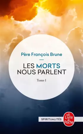 Couverture du produit · Les morts nous parlent - Tome I