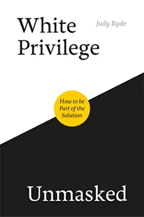 Couverture du produit · White Privilege Unmasked