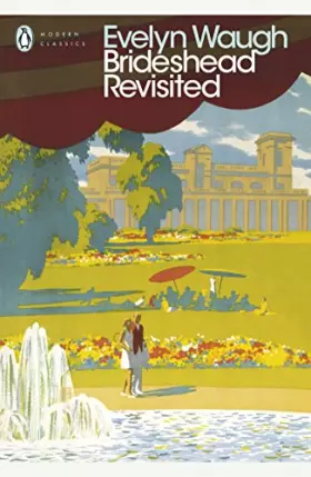 Couverture du produit · Brideshead Revisited: The Sacred and Profane Memories of Captain Charles Ryder