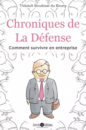 Couverture du produit · Chroniques de la Défense: Comment survivre en entreprise