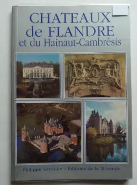 Couverture du produit · Châteaux de Flandre et du Hainaut-Cambrésis