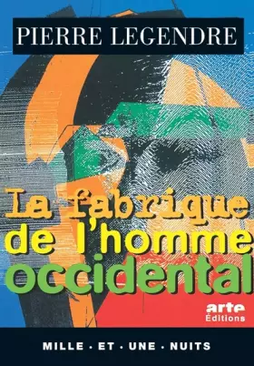 Couverture du produit · La Fabrique de l'homme occidental