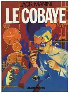 Couverture du produit · Le Cobaye