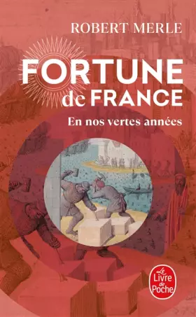 Couverture du produit · Fortune de France, tome 2 : En nos vertes années