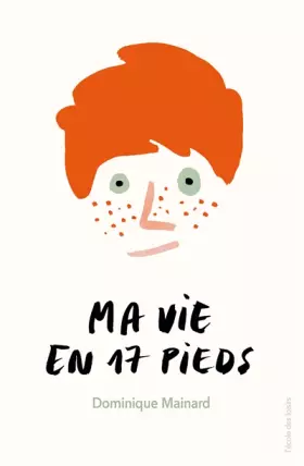 Couverture du produit · Ma vie en 17 pieds