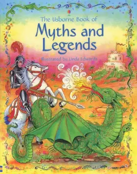 Couverture du produit · The Usborne Book of Myths and Legends (Stories for Young Children)
