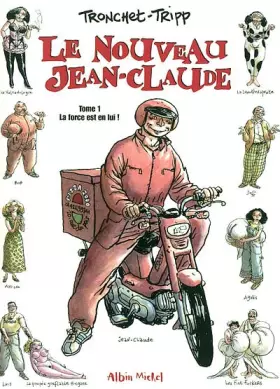 Couverture du produit · Le Nouveau Jean-Claude, tome 1