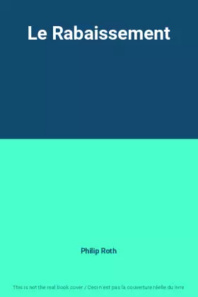 Couverture du produit · Le Rabaissement