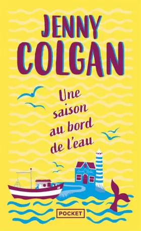 Couverture du produit · Une saison au bord de l'eau