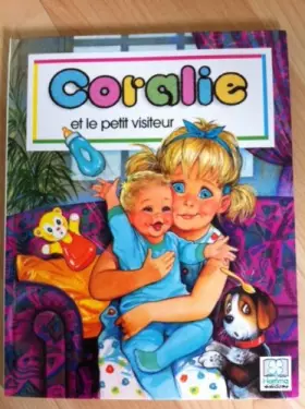 Couverture du produit · Coralie et le Petit Visiteur