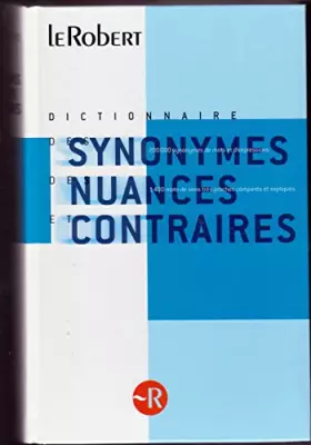 Couverture du produit · Dictionnaire Des Synonymes, Des Nuances et Contraires