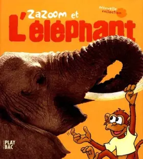 Couverture du produit · Zazoom et l'éléphant