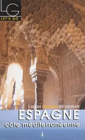 Couverture du produit · Let's Go : Espagne, côte méditerranéenne 2004
