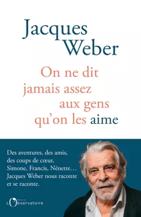 Couverture du produit · On ne dit jamais assez aux gens qu'on les aime