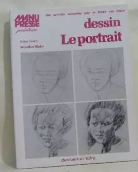 Couverture du produit · Dessin : Le portrait