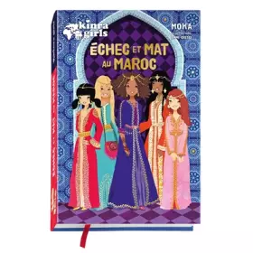 Couverture du produit · Kinra Girls - Échec et mat au Maroc