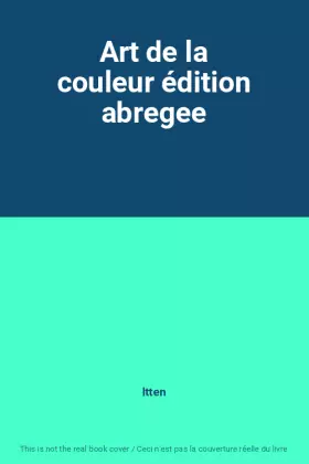 Couverture du produit · Art de la couleur édition abregee