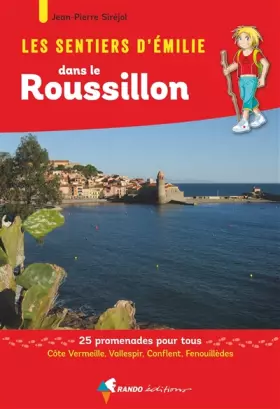 Couverture du produit · Les Sentiers d'Emilie dans le Roussillon