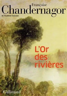 Couverture du produit · L'Or des rivières