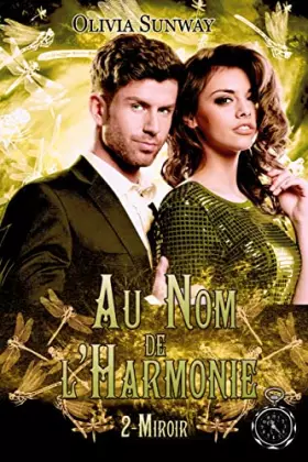 Couverture du produit · Au Nom de l'Harmonie, tome 2 : Miroir: Fantasy urbaine - romance paranormale - bit-lit