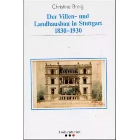 Couverture du produit · Breig: Villen und Landhauser (Veröffentlichungen des Archivs der Stadt Stuttgart)