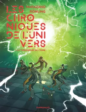 Couverture du produit · Les Chroniques de l'univers - Tome 1 - La Thrombose du Cygne