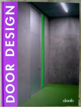 Couverture du produit · Door Design: Dt. /Engl. /Franz. /Span. /Ital. (Design Book S.)