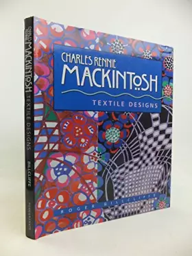 Couverture du produit · Charles Rennie Mackintosh: Textile Designs