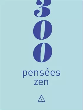 Couverture du produit · 300 pensées zen