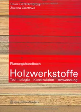 Couverture du produit · Planungshandbuch Holzwerkstoffe: Technologie, Konstruktion, Anwendung