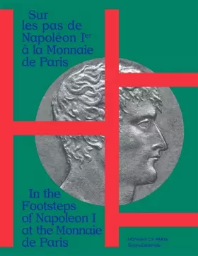 Couverture du produit · Sur les pas de Napoléon 1er à la Monnaie