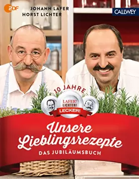 Couverture du produit · Unsere Lieblingsrezepte: Das Jubiläumsbuch