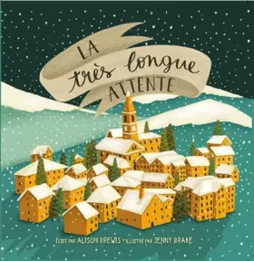 Couverture du produit · La très longue attente