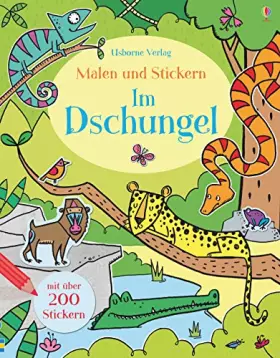 Couverture du produit · Malen und Stickern: Im Dschungel