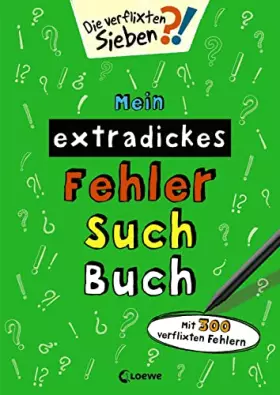 Couverture du produit · Mein extradickes Fehler-Such-Buch (grün): Mit 300 verflixten Fehlern - Rätsel- und Beschäftigungsbuch für Kinder ab 5 Jahre (Di