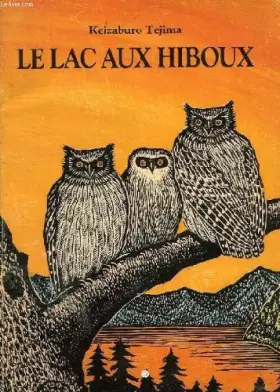 Couverture du produit · Le lac aux hiboux